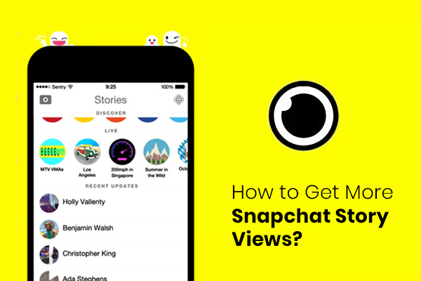 How to Get More Snapchat Story Views