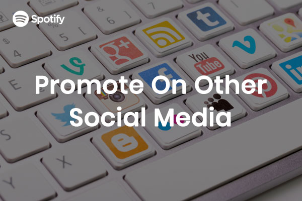 Promote On Other Social Media
