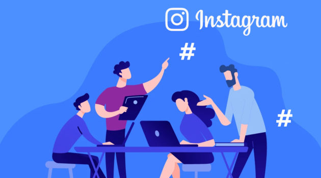 A Complete Guide on Instagram Hashtags