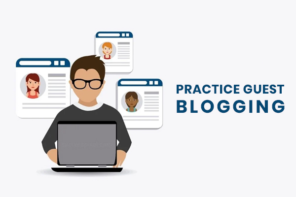 Practice Guest Blogging