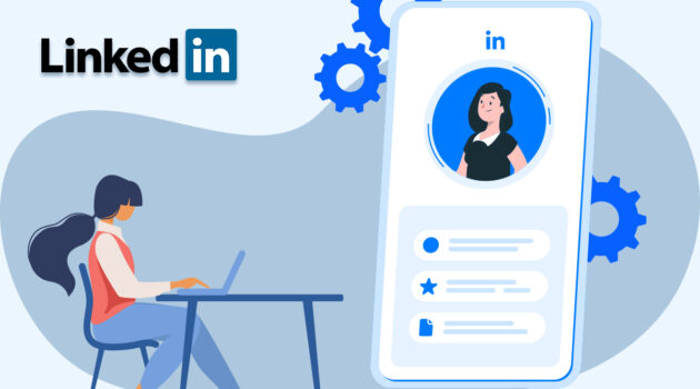 How-to-Build-your-LinkedIn-Profile-to-Standout