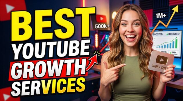 best youtube growth services