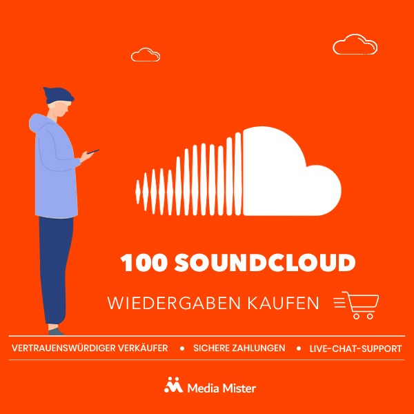 100 soundcloud wiedergaben kaufen