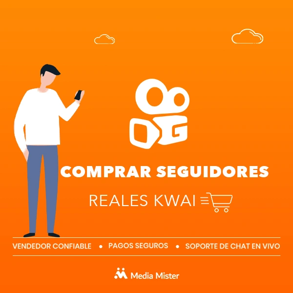 Comprar seguidores reales de Kwai