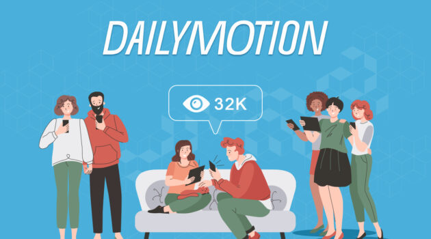 Comment obtenir plus de vues Dailymotion