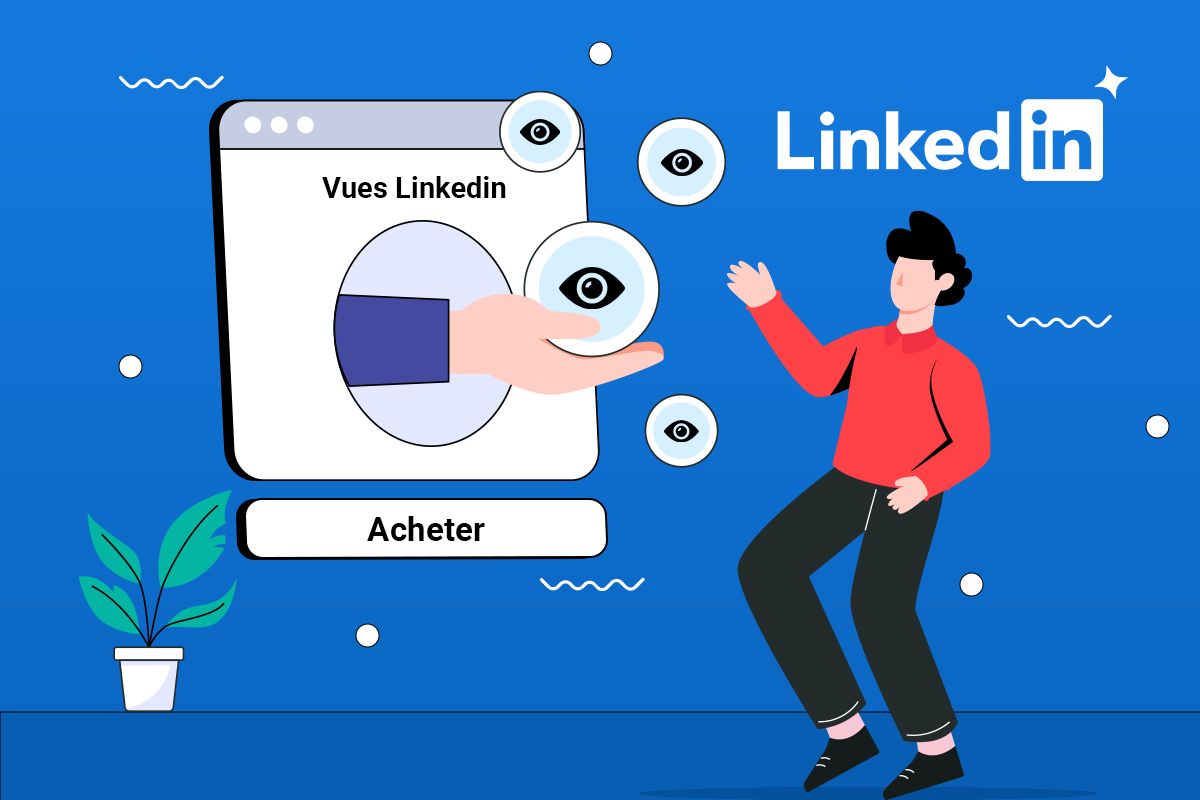Acheter des vues LinkedIn
