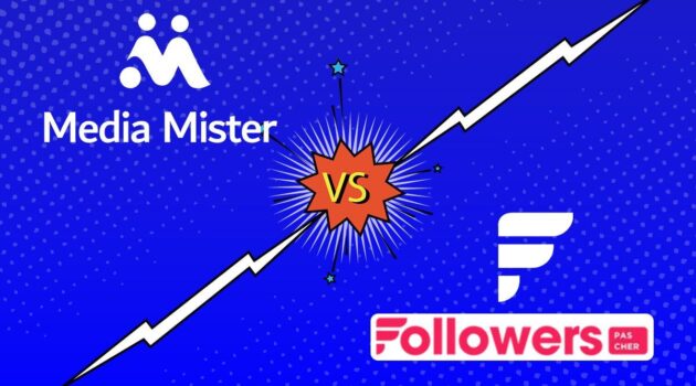 Media Mister vs FollowersPasCher : Qui est le meilleur?