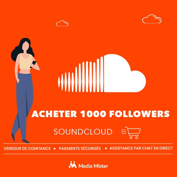 acheter 1000 followers Soundcloud