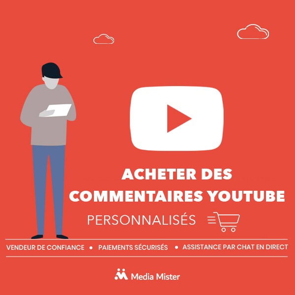 acheter des commentaires YouTube personnalis