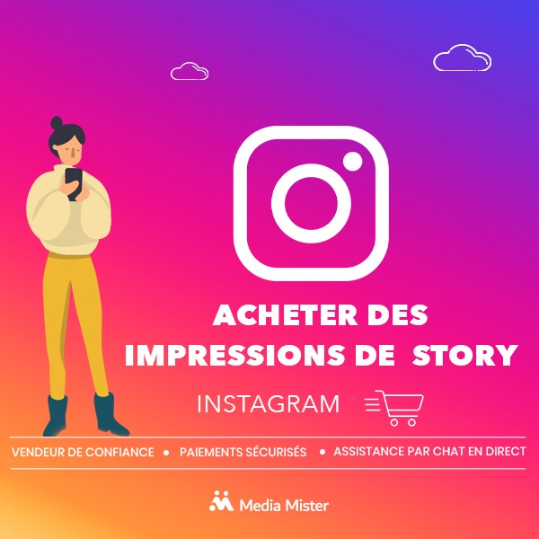 acheter des impressions de story instagram