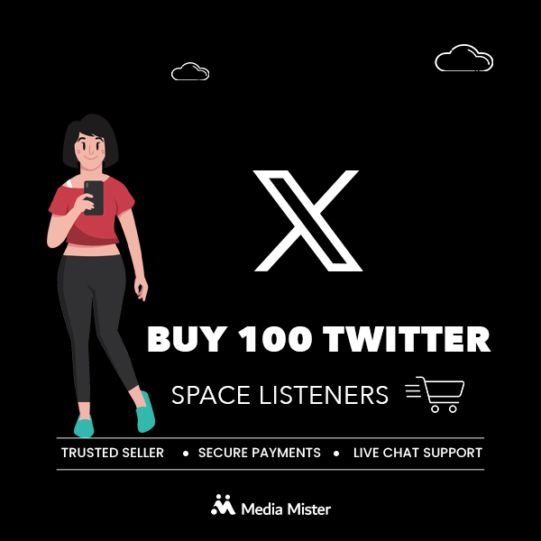 buy 100 twitter space listeners