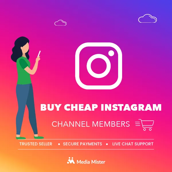 Buy cheap instagram channel members