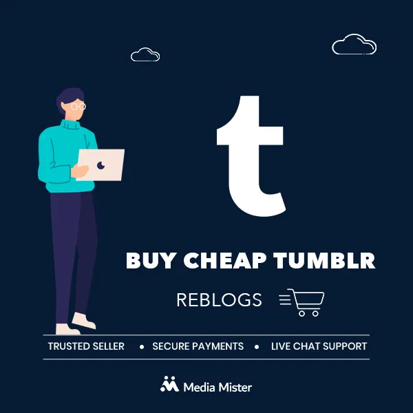 buy cheap tumblr reblogs