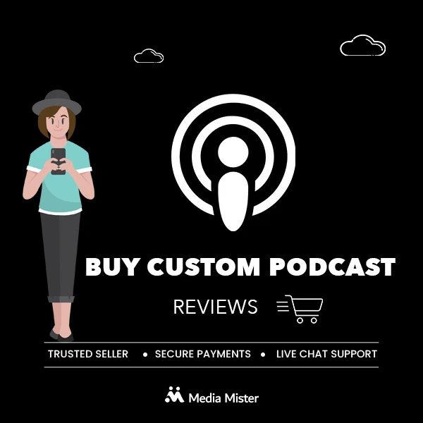 buy custom podcast reviews