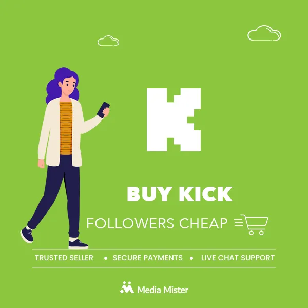 buy kick followers cheap