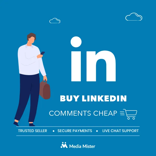 buy linkedin comments cheap