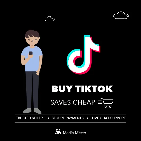 Buy TikTok Saves Cheap